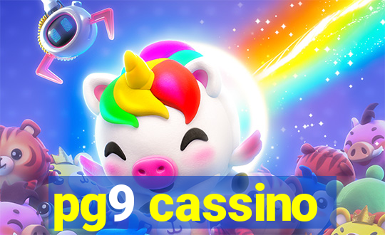 pg9 cassino